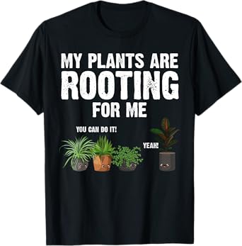 Funny Gardening Design For Men Women Gardener Plant Lover T-Shirt
