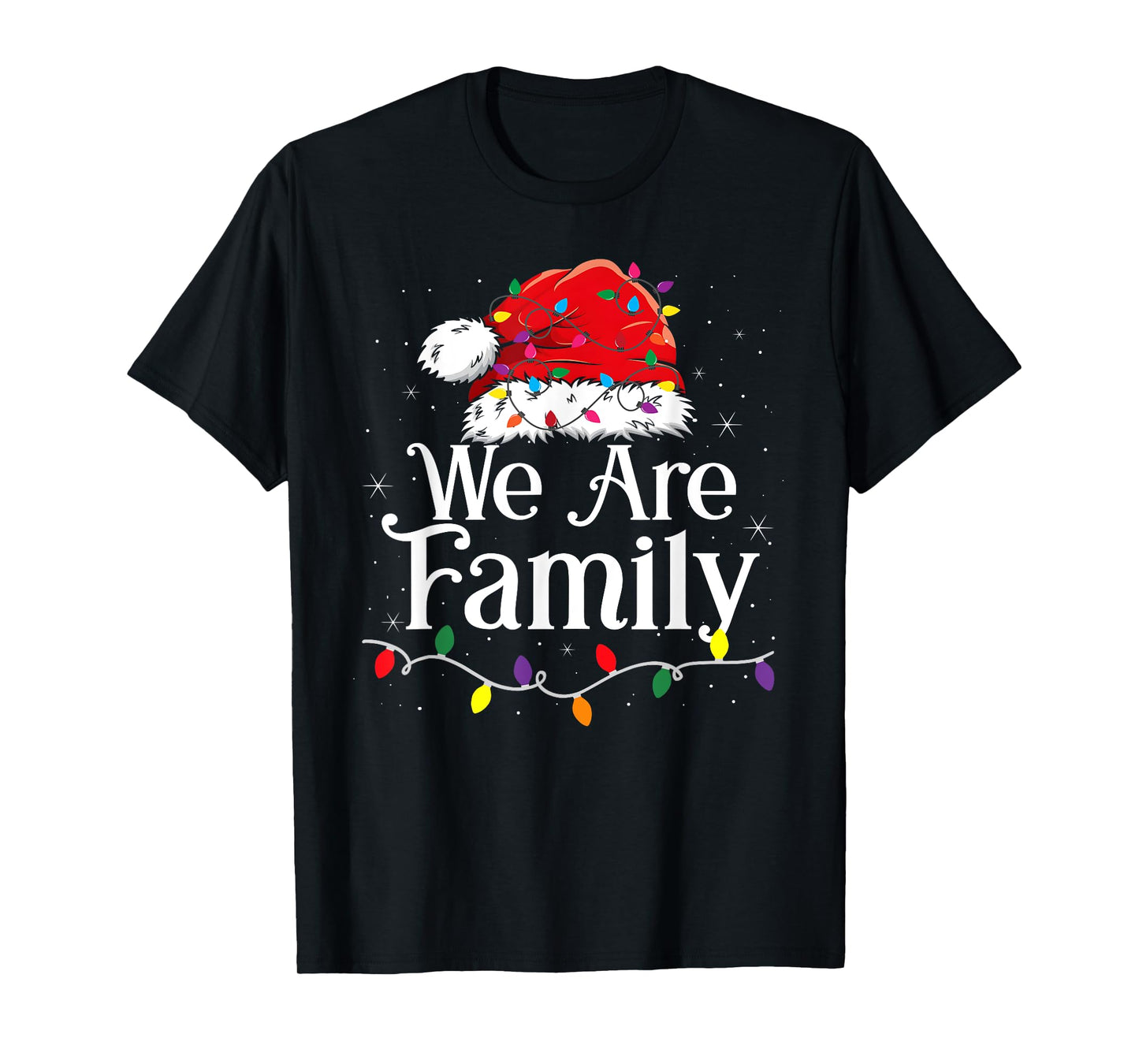 We Are Family Christmas Pajamas Funny Matching Xmas T-Shirt