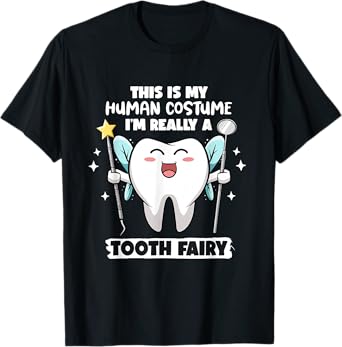 Tooth Fairy Human Costume Halloween Dental Hygienist Dentist T-Shirt