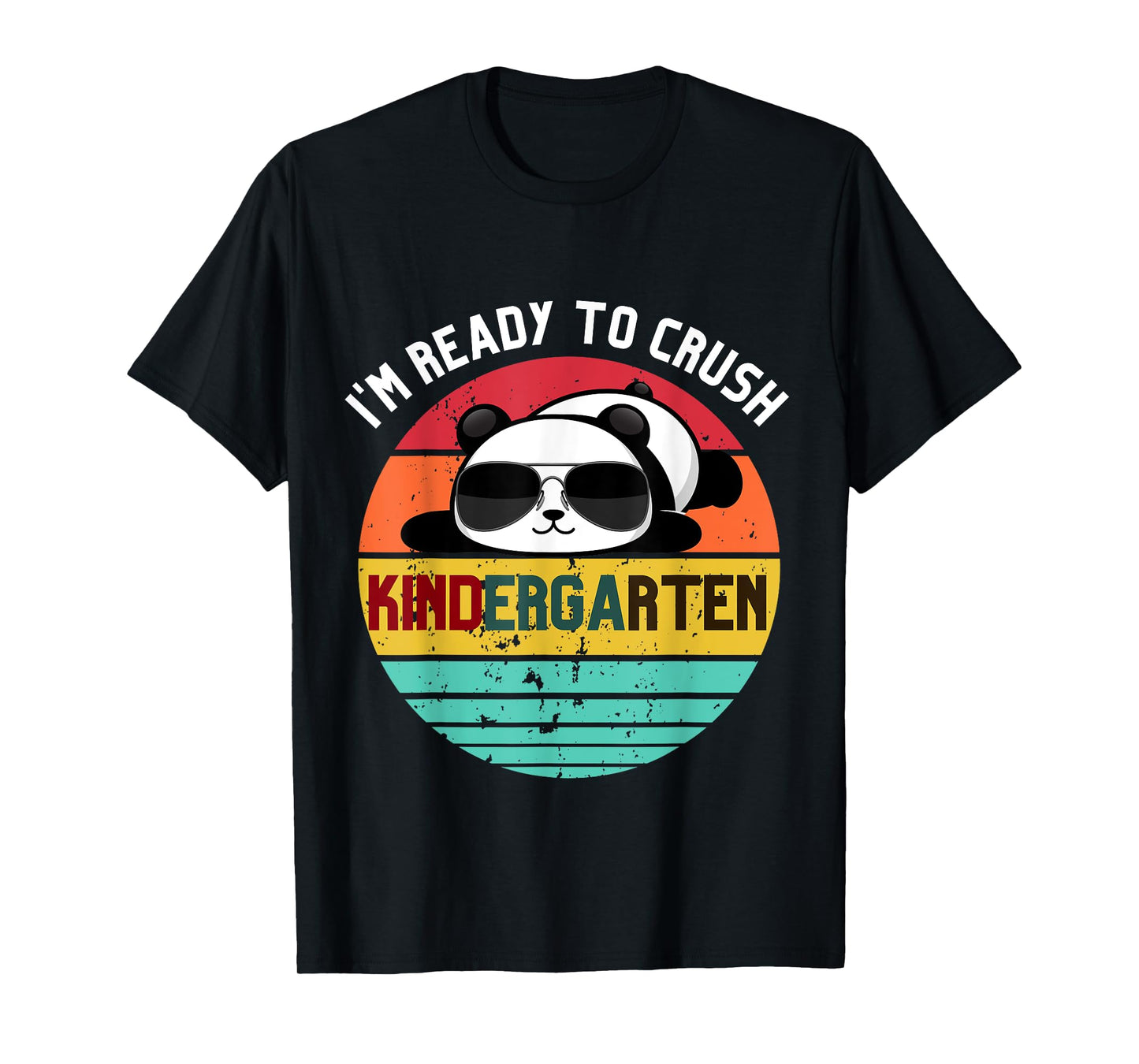 I'm Ready To Crush Kindergarten Panda First Day of School T-Shirt