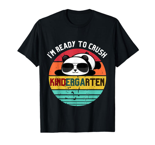 I'm Ready To Crush Kindergarten Panda First Day of School T-Shirt