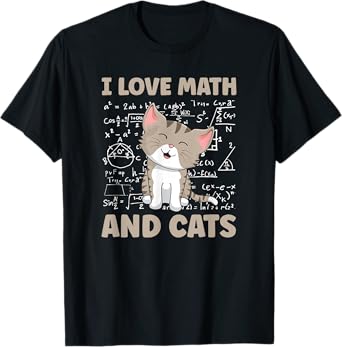 I Love Math And Cats Funny Cat Lover and Math Teacher T-Shirt