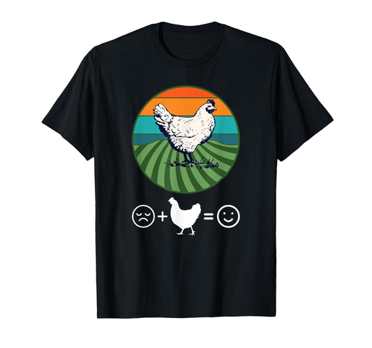 Chickens Make Me Happy T-Shirt