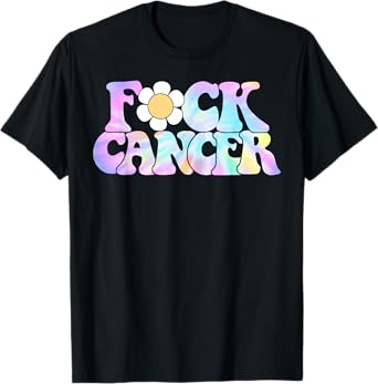 Fuck Cancer Retro Groovy All Cancer Awareness Men Women T-Shirt