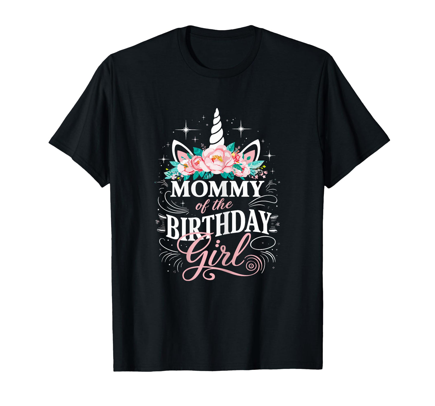 Unicorn Mommy Of The Birthday Girl Mother Unicorn Birthday T-Shirt