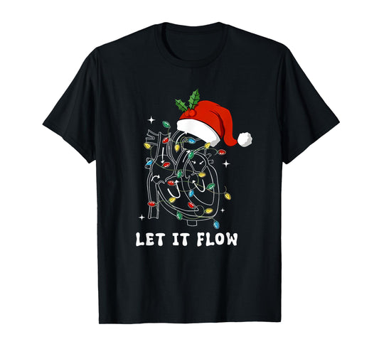 Let It Flow Christmas Cardiac Nurse Heart Anatomy Cath Lab T-Shirt