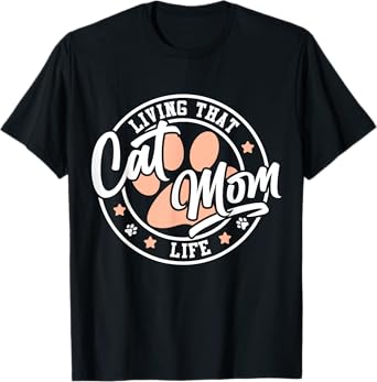 Women Cat Mom Cat Lover Cute Mother's Day Mama I Love My Cat T-Shirt