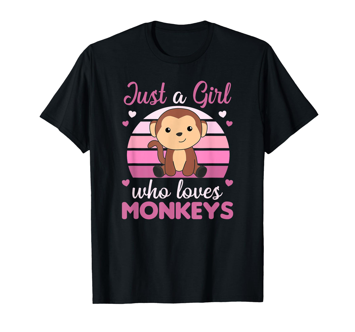 Just A Girl who loves Monkeys - Sweet Monkey T-Shirt
