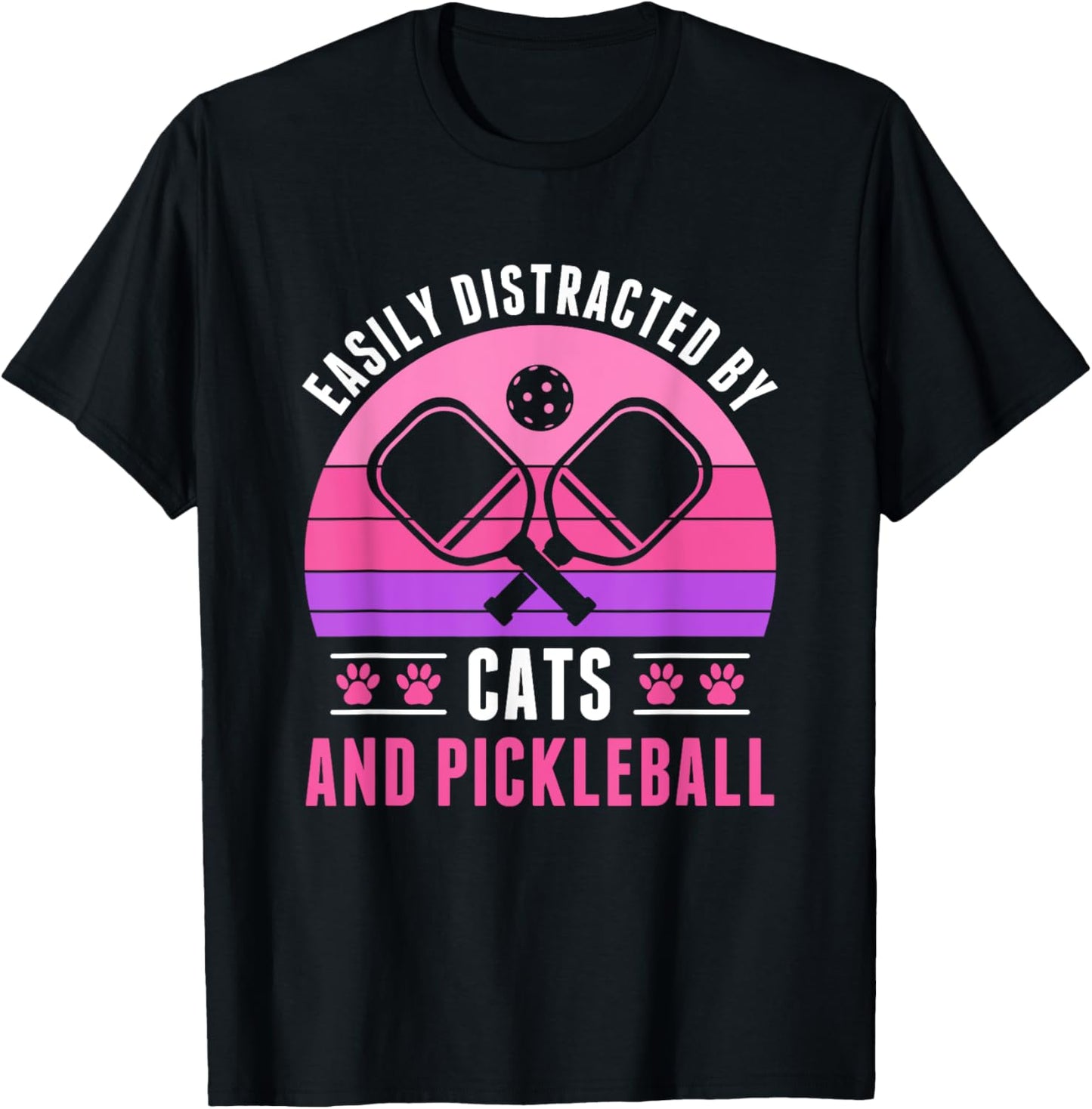 Easily Distracted by Pickleball and Cats Women Girls T-Shirt