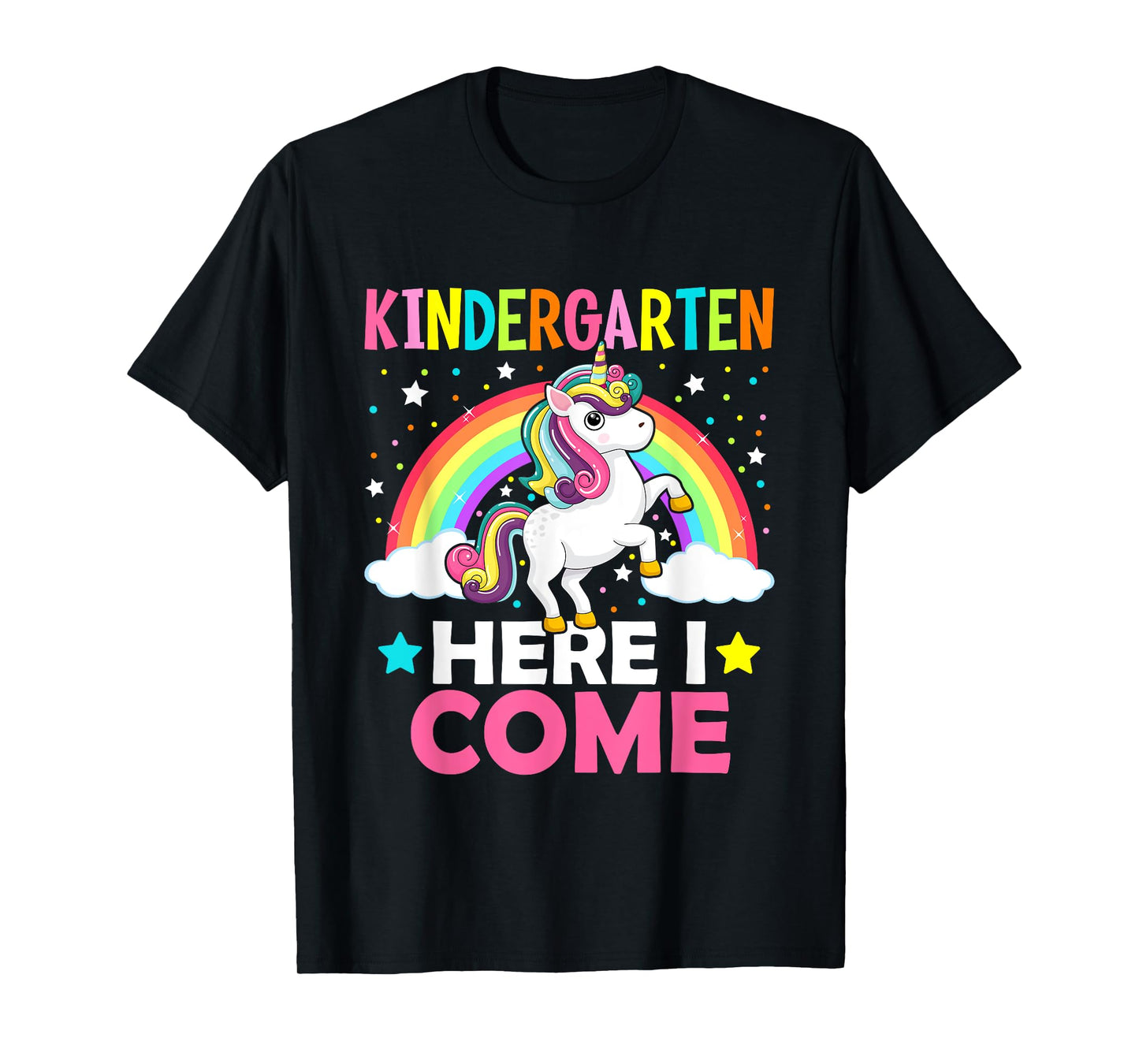 Kindergarten Here I Come Cute Unicorn 1st Day Back To School T-Shirt