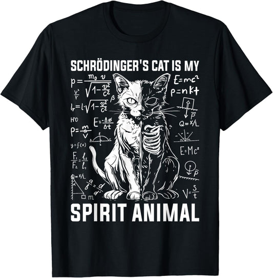 Schrödinger's Cat Is My Spirit Animal Schrodinger's Cat T-Shirt