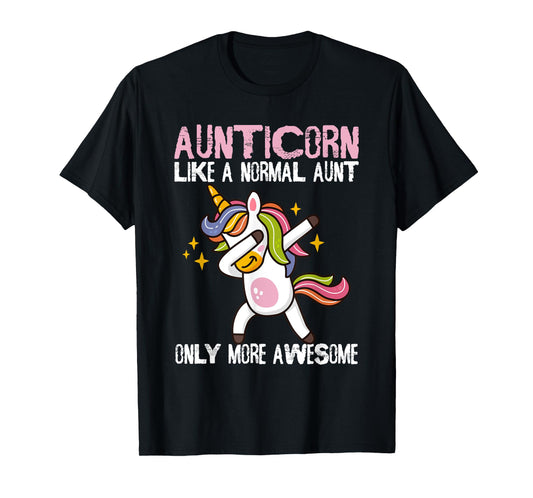 Auntie Tees For Kids & Aunt Unicorn Tees For Women Aunticorn Like An Aunt Only Awesome Dabbing Unicorn Unisex Women's Classic Fit Black Cartoon T-Shirt