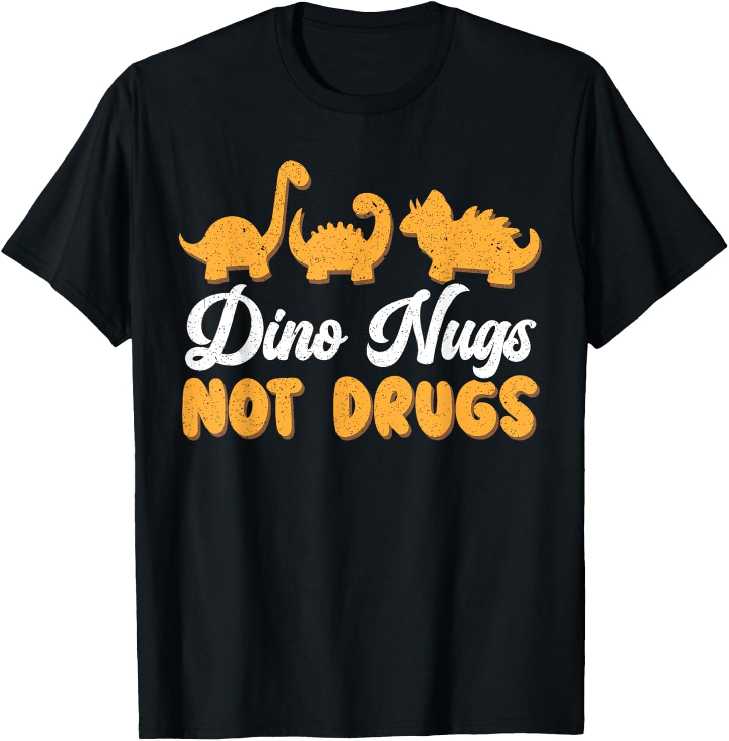 Dino Nugs Chicken Nugget Nuggy Fried Snack T-Shirt