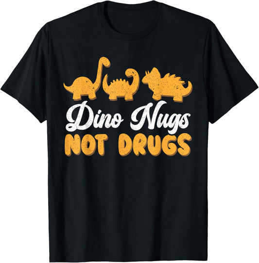Dino Nugs Chicken Nugget Nuggy Fried Snack T-Shirt