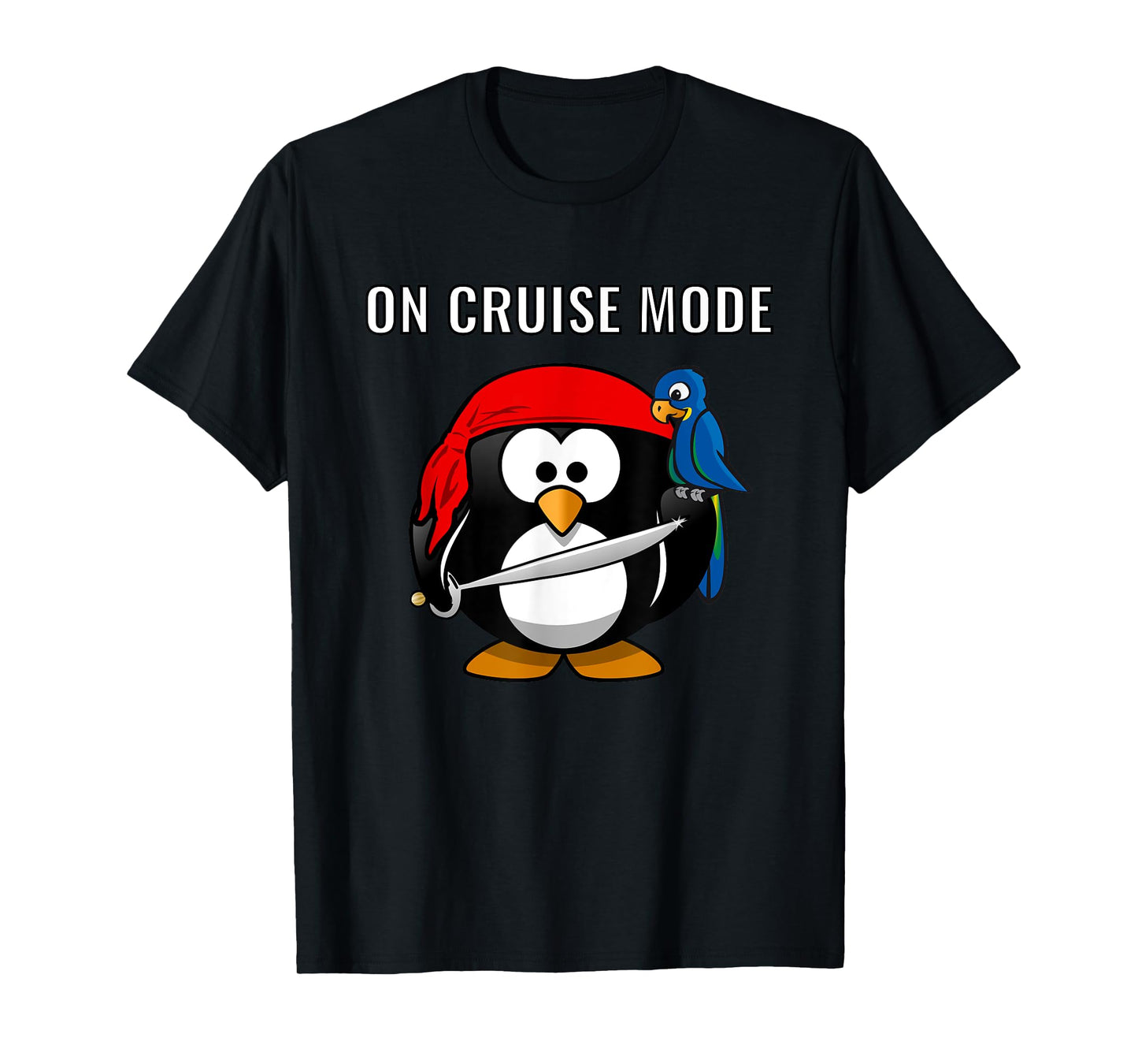 On Cruise Mode Cute Vacation Penguin Pirate T-Shirt