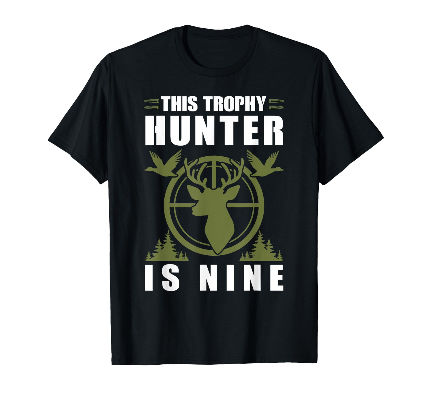 Trophy Hunter Is 9 Years Old Birthday 9th Birthday Squad Kid T-Shirt