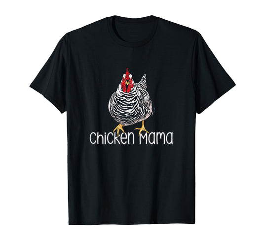 Chicken Mama Plymouth Rock Funny Hen Bird Lover Mom T-Shirt