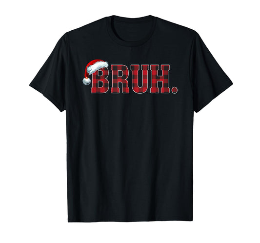 Bruh Funny Christmas Plaid Teens Boys Kids Xmas Pajamas T-Shirt