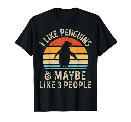 I Like Penguins and Maybe 3 People Funny Penguin Retro Bird T-Shirt