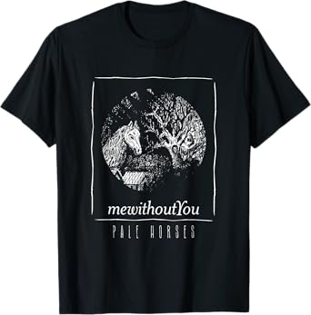 mewithoutYou - Pale Horses Shirt T-Shirt