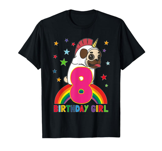Pug 8th Birthday 8 Year Old Girl Unicorn Pugicorn Party Gift T-Shirt