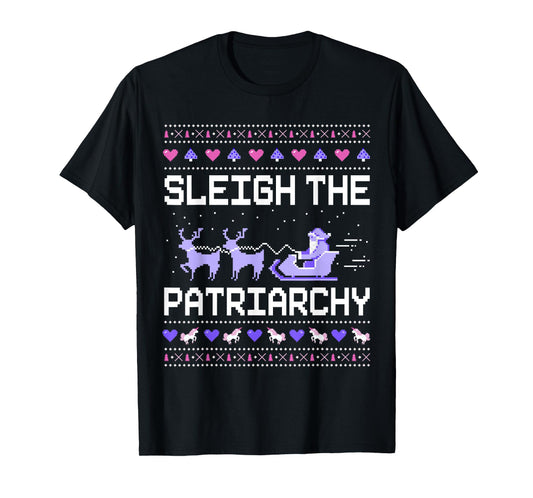 The Patriarchy Feminist Feminism Ugly Christmas Sleigh T-Shirt