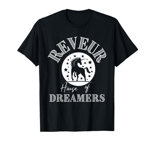 House of Dreamers Reveur Unicorn Dreamers Team Reveur T-Shirt
