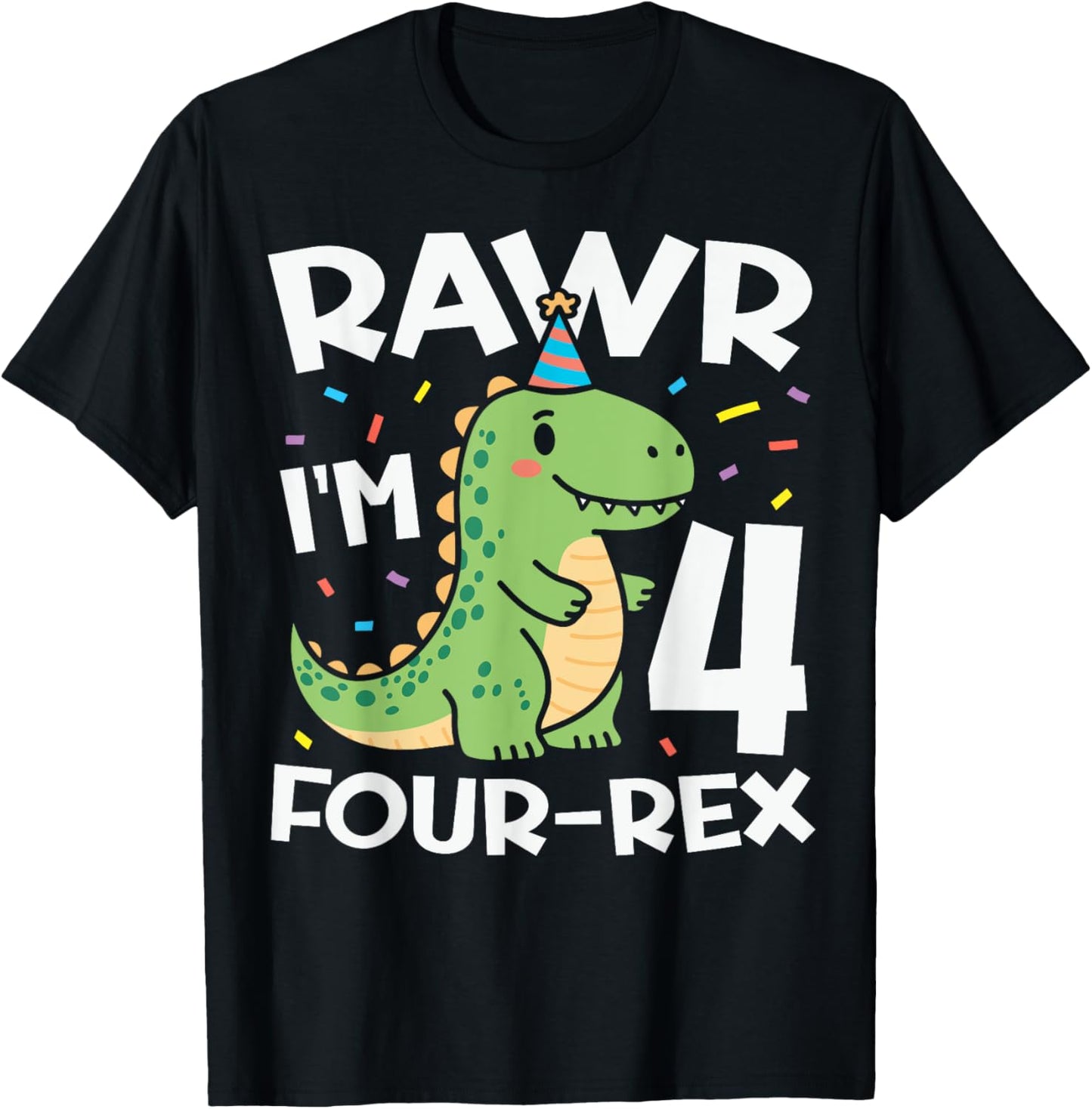 Rawr I'm 4 Four Rex Cute T-Rex 4th Birthday Dinosaur Party T-Shirt