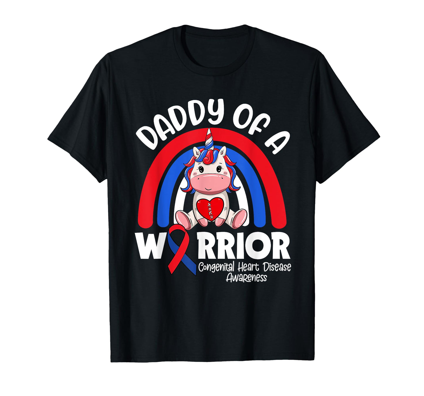 Daddy Of A Heart Warrior CHD Awareness Week Clothing Gift T-Shirt