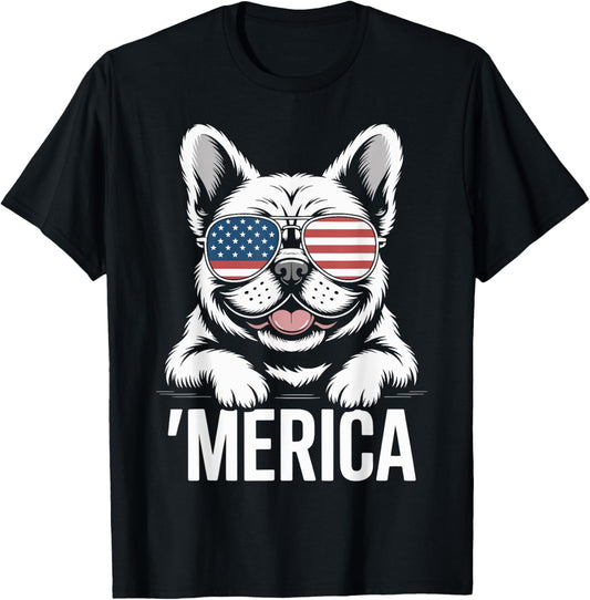 French Bulldog 4th of July ‘Merica Patriotic T-Shirt