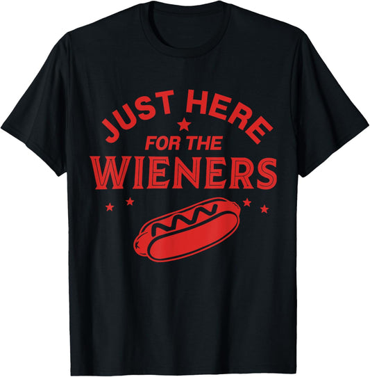 Just Here For The Wieners American Hotdog 4th of July USA T-Shirt