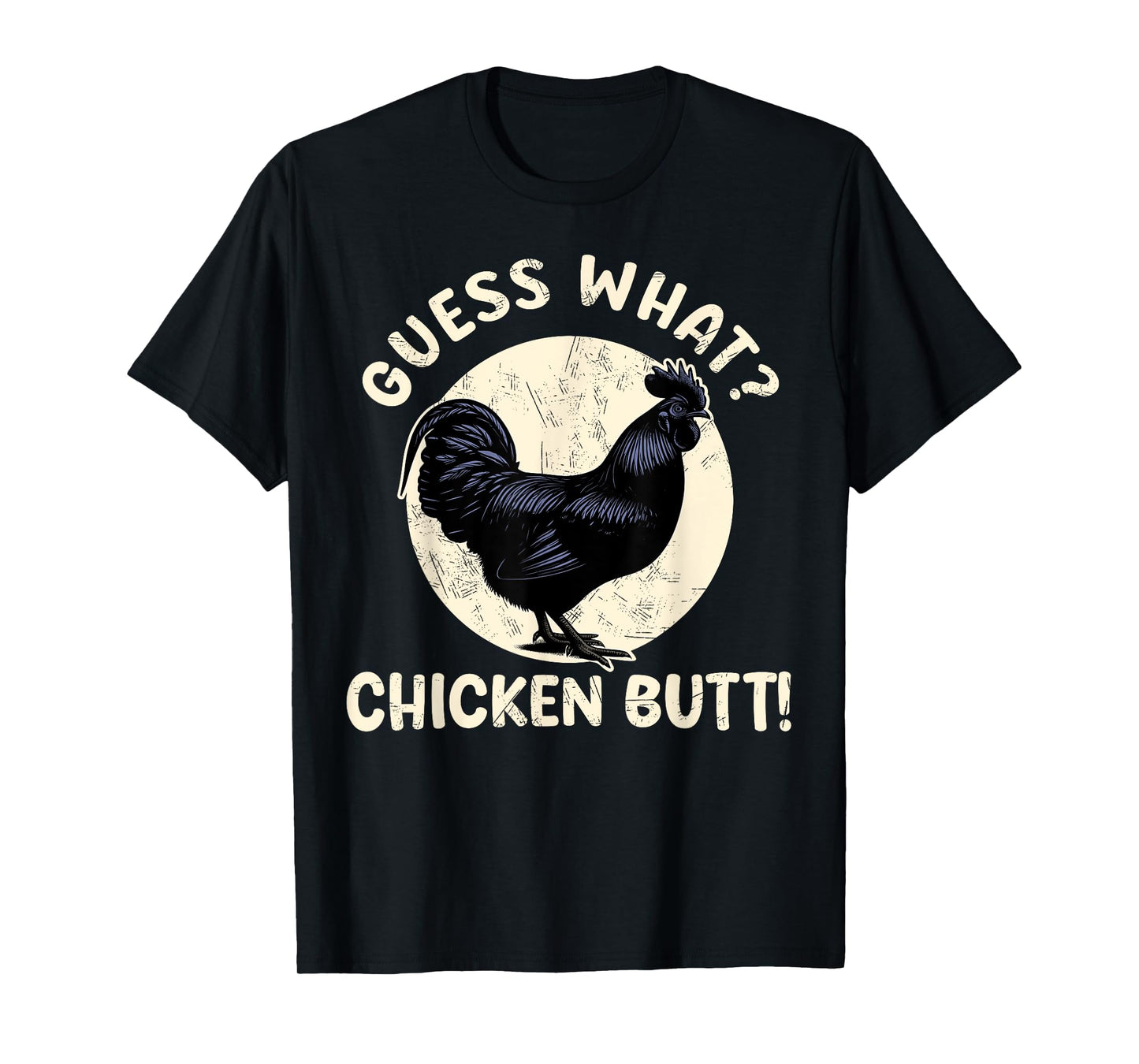 Guess What Chicken Butt T-shirt Kids Ayam Cemani Men Rooster T-Shirt