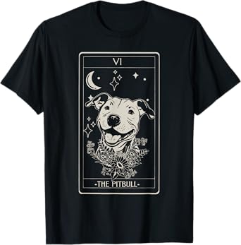 Pitbull Tarot Card Pitbull Lover Pittie Dog Mom Women Men T-Shirt