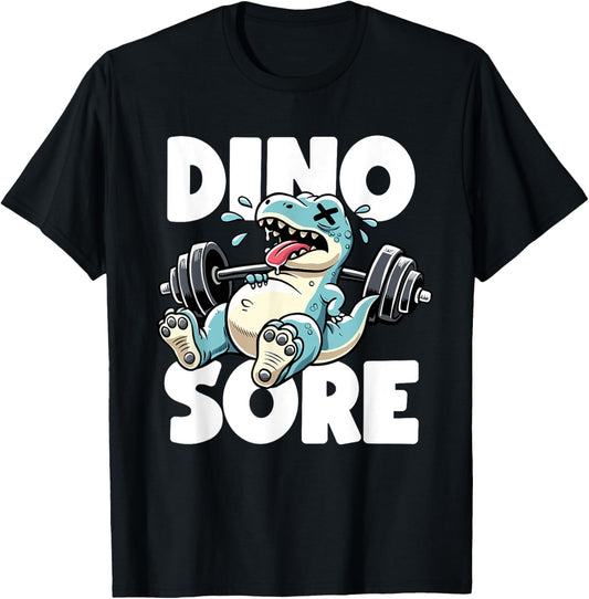 Funny Gym Workout Dinosaur Weight Lifting Gym Dino Sore T-Shirt