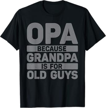 Best Opa Design For Grandpa From Grandkids Father's Day Opa T-Shirt