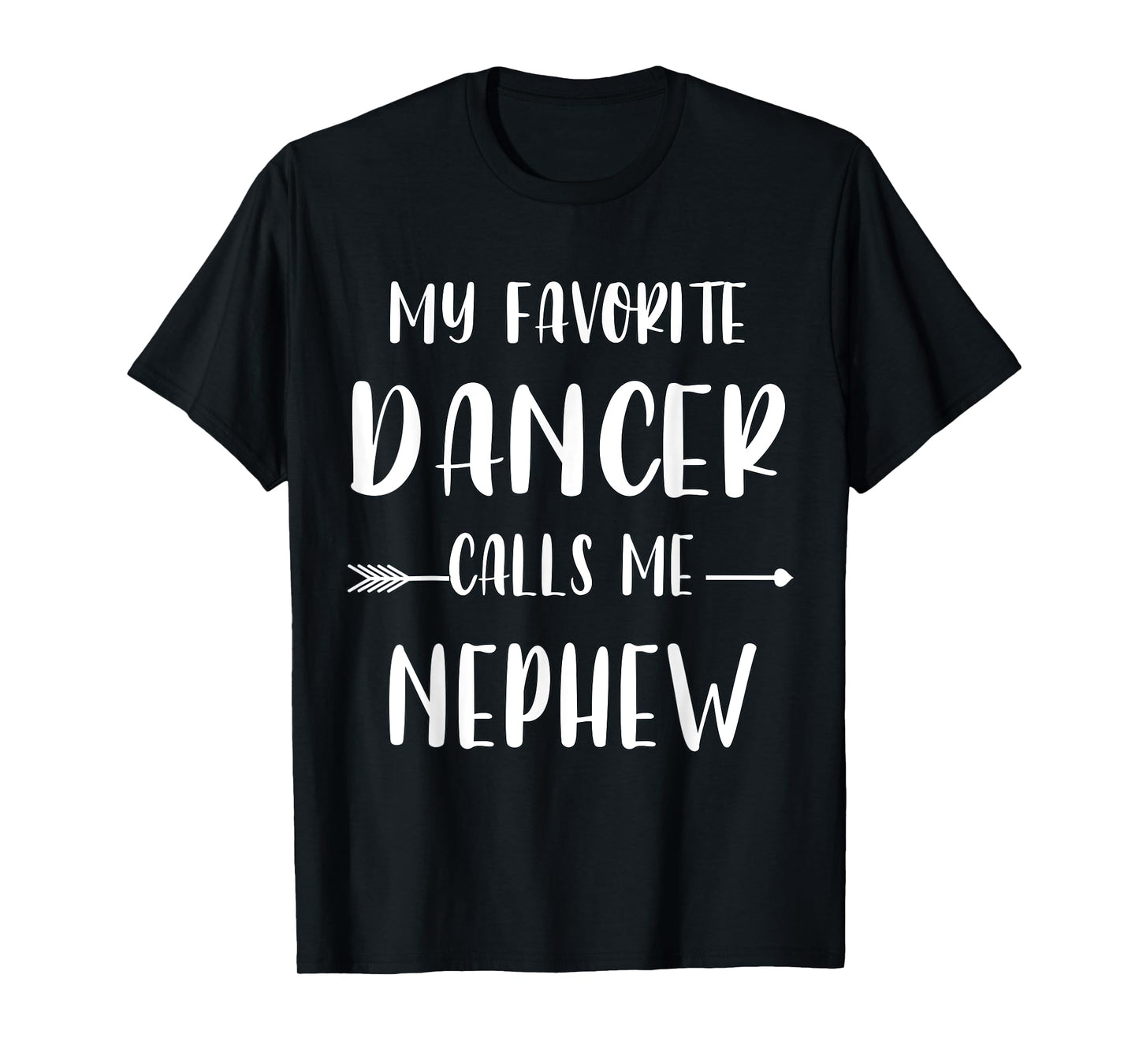 Dancer My Favorite Dancer Calls Me Nephew Vintage Xmas T-Shirt