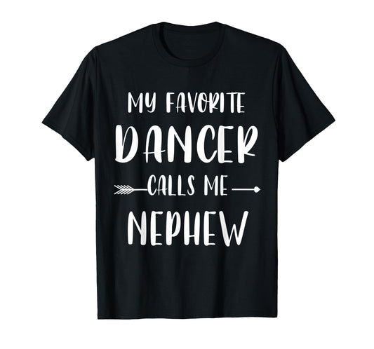 Dancer My Favorite Dancer Calls Me Nephew Vintage Xmas T-Shirt