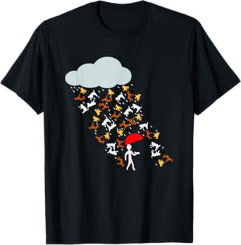 It's Raining Cats And Dogs Funny Cat Dog T-Shirt for Men Women Kids
