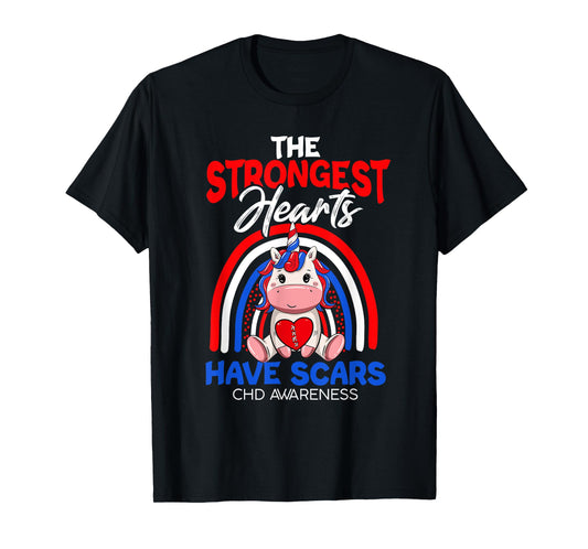 The Strongest Hearts Have Scars CHD Awareness Cute Unicorn T-Shirt