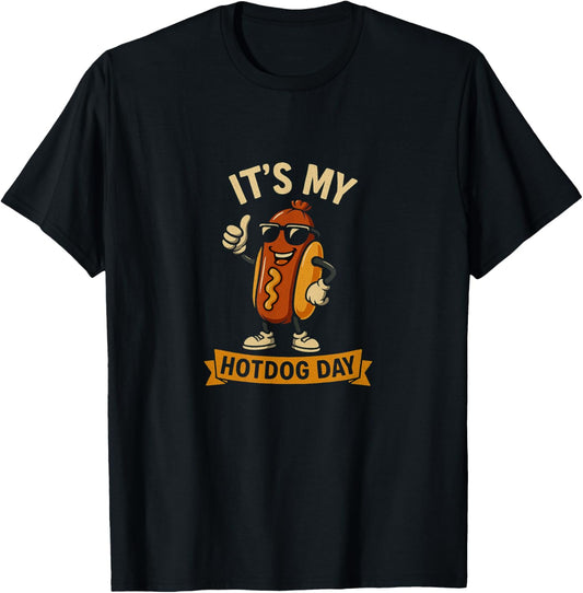 It’s My Hotdog Day – Funny Summer Food Celebration Design T-Shirt