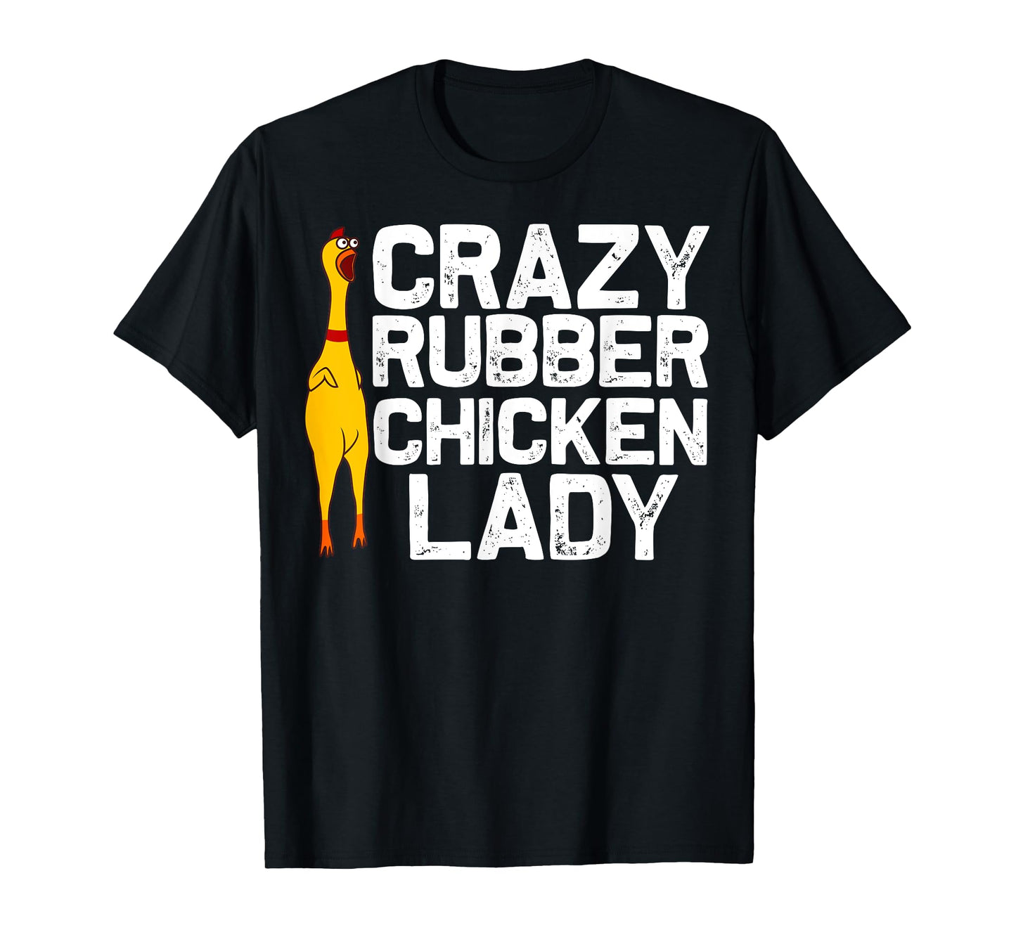Funny Rubber Chicken Gift Women Mom Rubber Chicken Costume T-Shirt