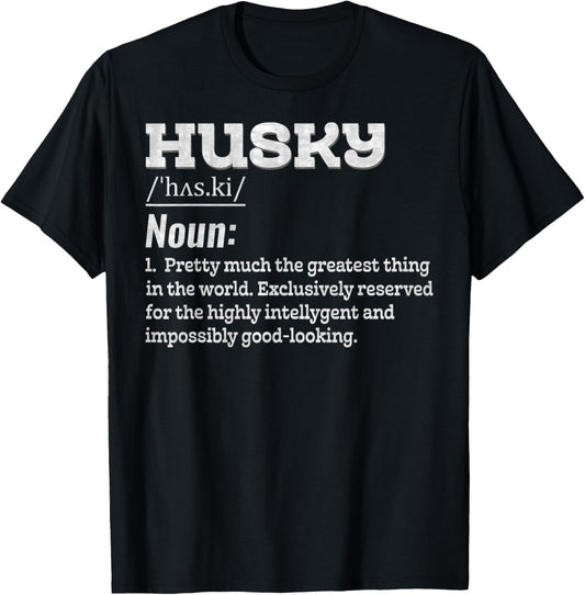 Siberian Husky Definition Funny Husky Dog Owner Lover T-Shirt