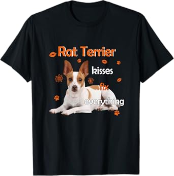 Rat Terrier Kisses Fix Everything T-Shirt