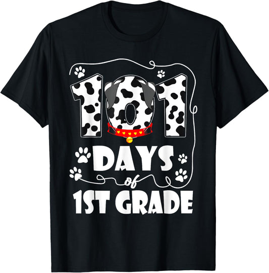 101 Days 1st Grade Dog 100 Days School 100th Day Students T-Shirt