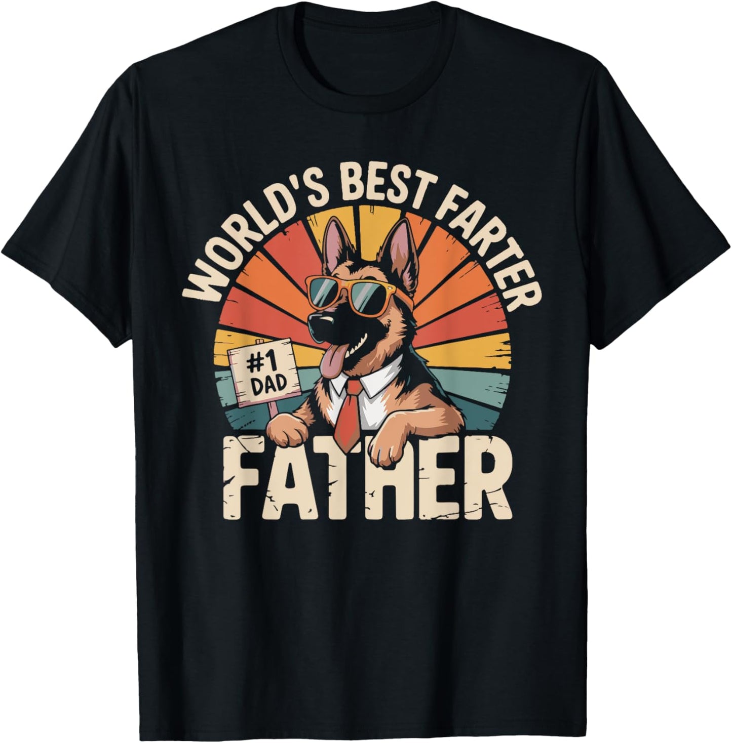 Dog Dad World's Best Farter I Mean Father Father's Day Daddy T-Shirt