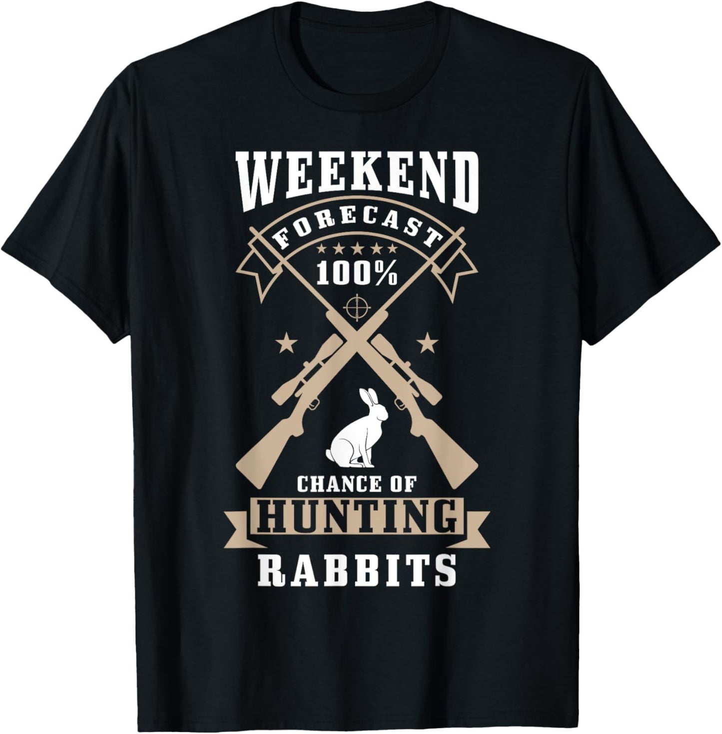 Rabbit Hunter Design with Saying for Rabbit Hunting T-Shirt