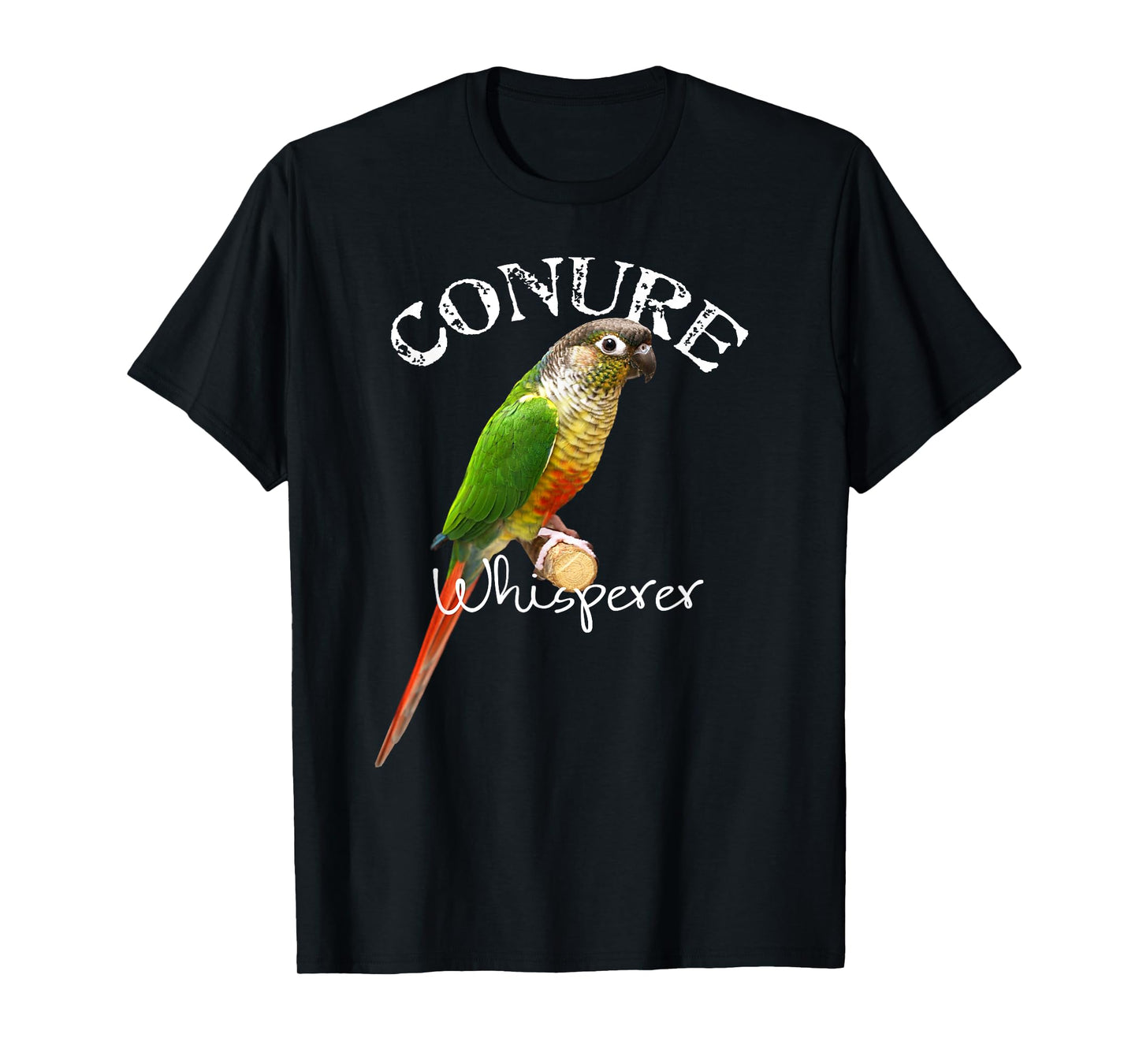 Funny Conure Whisperer Green Cheek Conure Bird Gift T-Shirt