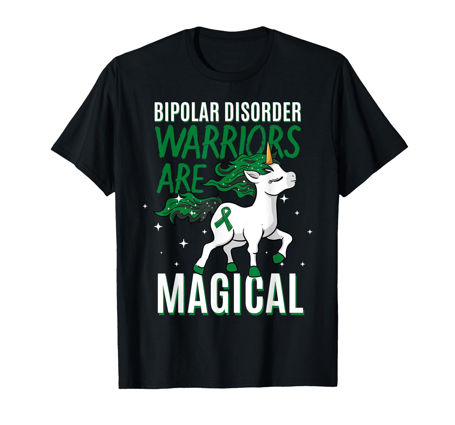 Bipolar Warrior Magical Unicorn Green Ribbon Mental Illness T-Shirt