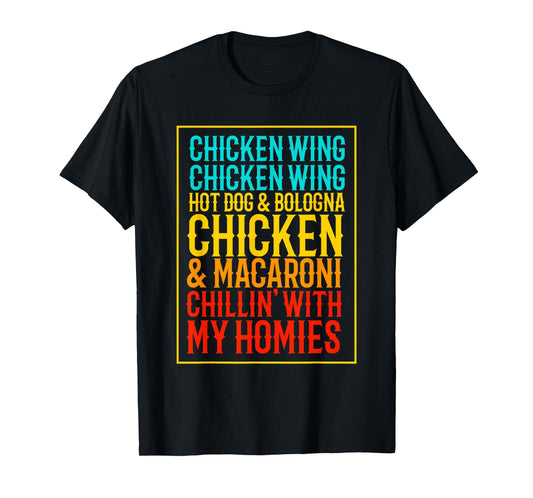 Chicken Wing Chicken Wing Hot Dog Bologna Macaroni T-Shirt