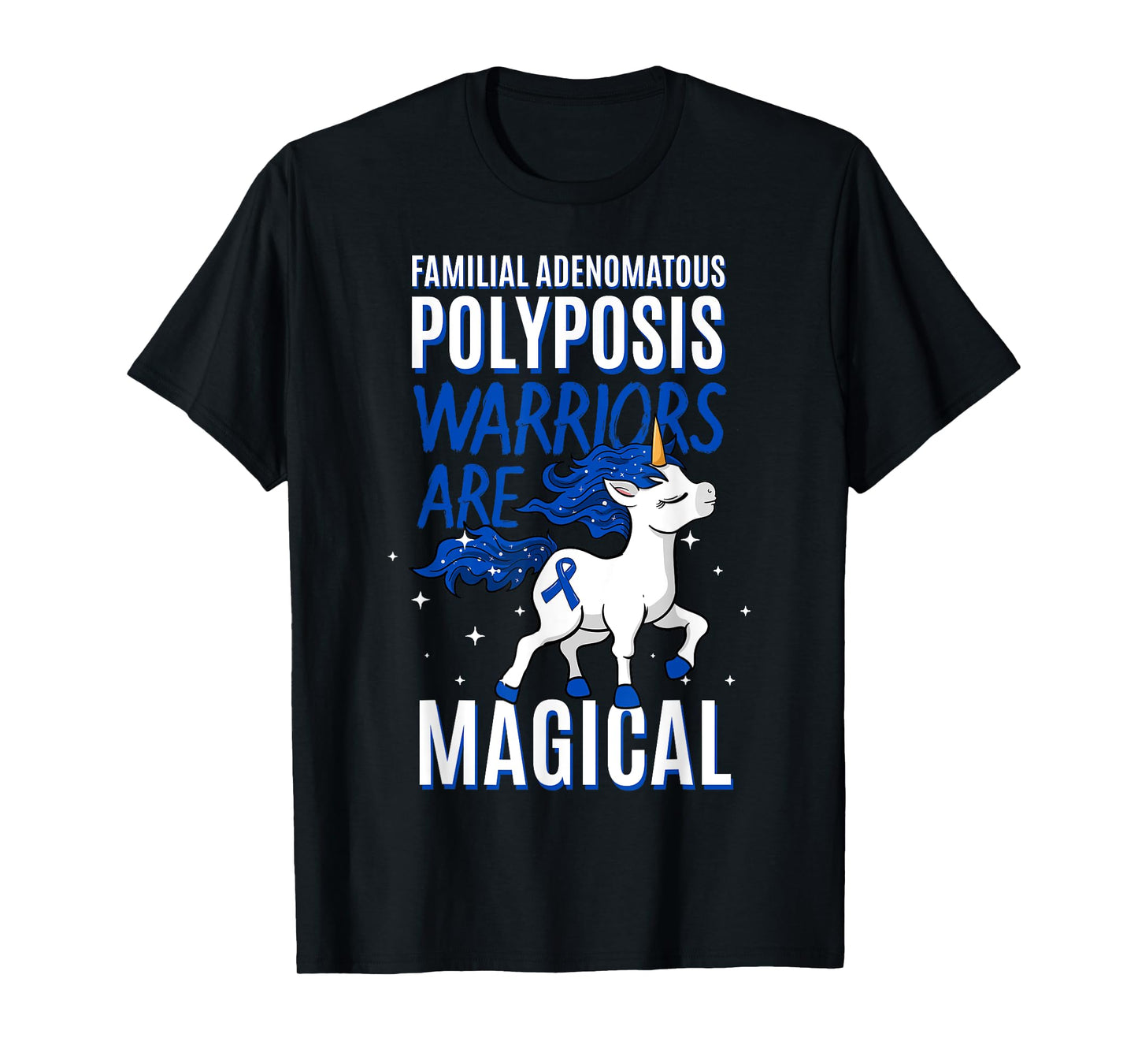 Familial Adenomatous Polyposis Warrior FAP Awareness Unicorn T-Shirt